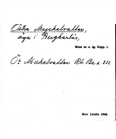 Bild på arkivkortet för arkivposten Östra Myckelvatten