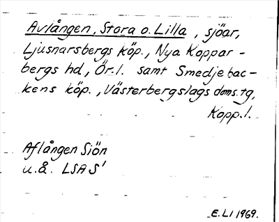 Bild på arkivkortet för arkivposten Avlången, Stora o. Lilla