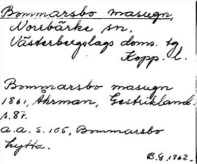 Bild på arkivkortet för arkivposten Bommarsbo masugn