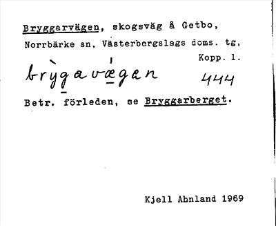 Bild på arkivkortet för arkivposten Bryggarvägen