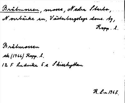 Bild på arkivkortet för arkivposten Bråtmossen