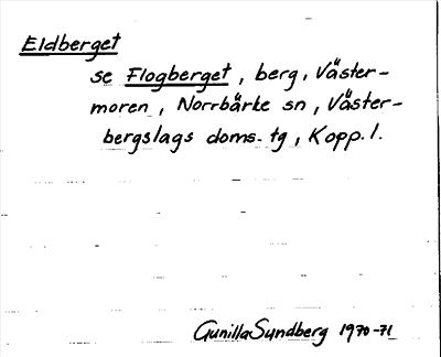 Bild på arkivkortet för arkivposten Eldberget, se Flogberget