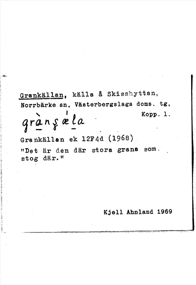 Bild på arkivkortet för arkivposten Grankällan