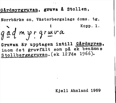 Bild på arkivkortet för arkivposten Gårdmyrgruvan