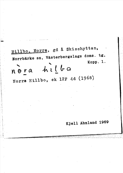 Bild på arkivkortet för arkivposten Hillbo, Norra