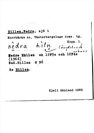 Bild på arkivkortet för arkivposten Hillen, Nedre, se Hillen