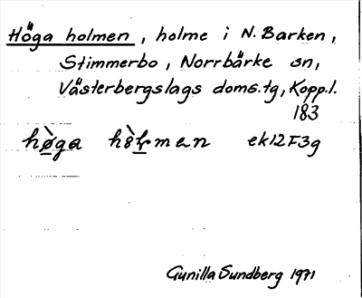 Bild på arkivkortet för arkivposten Höga holmen