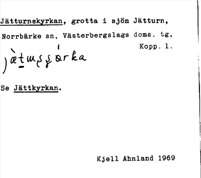 Bild på arkivkortet för arkivposten Jätturnskyrkan, se Jättkyrkan