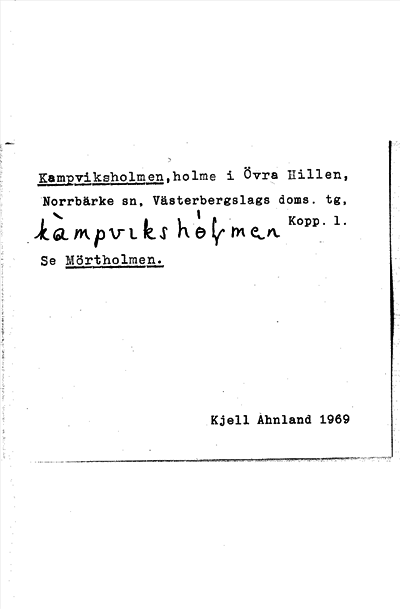 Bild på arkivkortet för arkivposten Kampviksholmen, se Mörtholmen