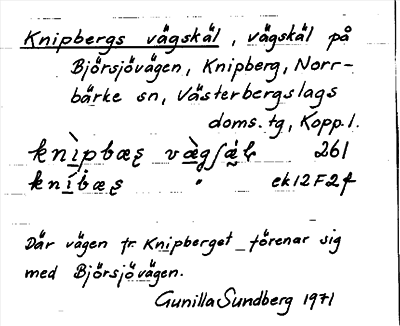 Bild på arkivkortet för arkivposten Knipbergs vägskäl