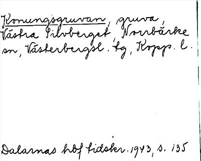 Bild på arkivkortet för arkivposten Konungsgruvan