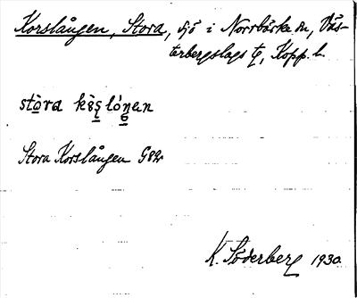 Bild på arkivkortet för arkivposten Korslången, Stora