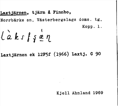 Bild på arkivkortet för arkivposten Laxtjärnen
