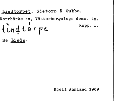 Bild på arkivkortet för arkivposten Lindtorpet, se Linds