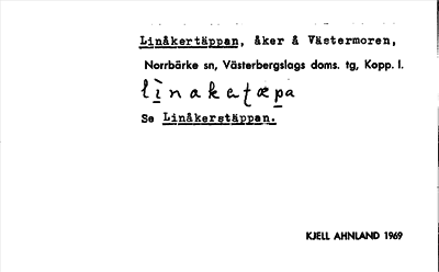 Bild på arkivkortet för arkivposten Linåkertäppan, se Linåkerstäppan