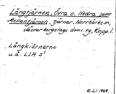 Bild på arkivkortet för arkivposten Långtjärnen, Övra o. Nedra samt Mellantjärnen