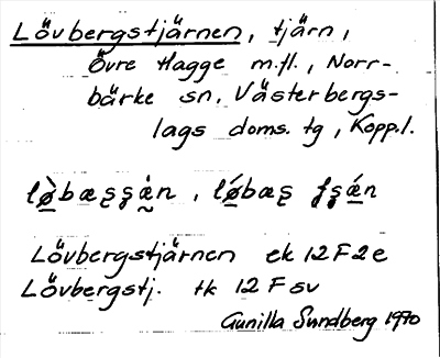 Bild på arkivkortet för arkivposten Lövbergstjärnen
