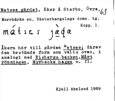 Bild på arkivkortet för arkivposten Matses gärdet