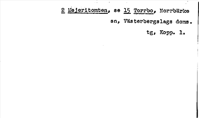 Bild på arkivkortet för arkivposten Mejeritomten, se 15 Torrbo
