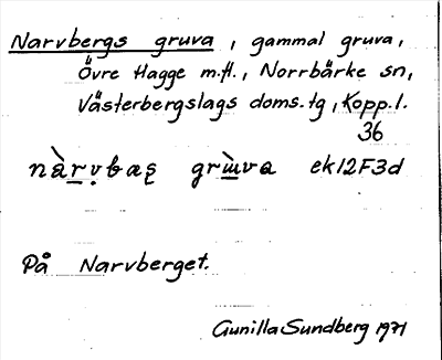 Bild på arkivkortet för arkivposten Narvbergs gruva