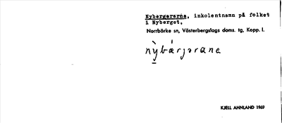 Bild på arkivkortet för arkivposten Nybergararna