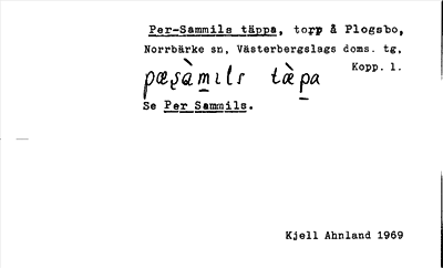 Bild på arkivkortet för arkivposten Per-Sammils täppa, se Per Sammils