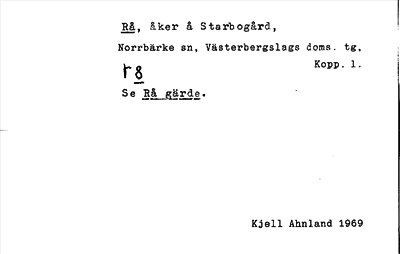 Bild på arkivkortet för arkivposten Rå, se Rå gärde