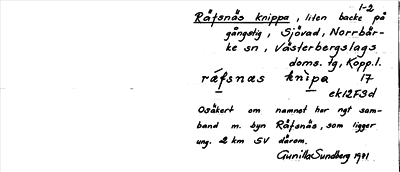 Bild på arkivkortet för arkivposten Räfsnäs knippa
