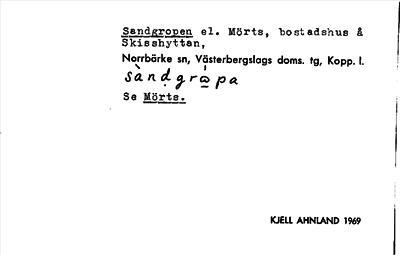 Bild på arkivkortet för arkivposten Sandgropen el. Mörts