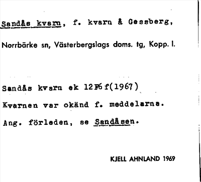 Bild på arkivkortet för arkivposten Sandås kvarn