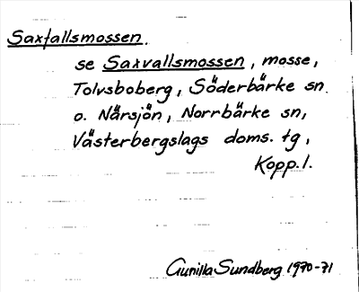 Bild på arkivkortet för arkivposten Saxfallsmossen, se Saxvallsmossen