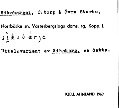 Bild på arkivkortet för arkivposten Siksberget
