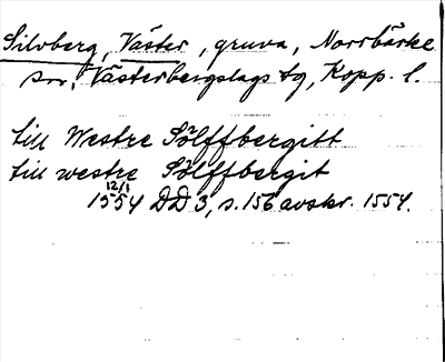 Bild på arkivkortet för arkivposten Silvberg, Väster