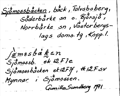 Bild på arkivkortet för arkivposten Sjömossbäcken