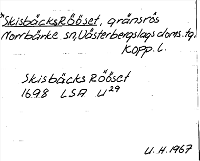 Bild på arkivkortet för arkivposten *SkisbäcksRööset
