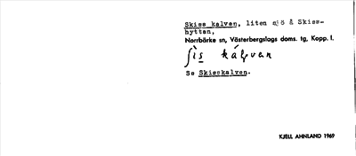 Bild på arkivkortet för arkivposten Skiss kalven, se Skisskalven