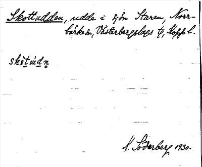 Bild på arkivkortet för arkivposten Skottudden