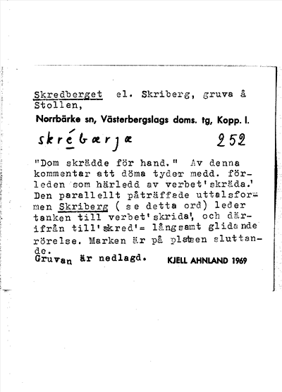 Bild på arkivkortet för arkivposten Skredberget el. Skriberg