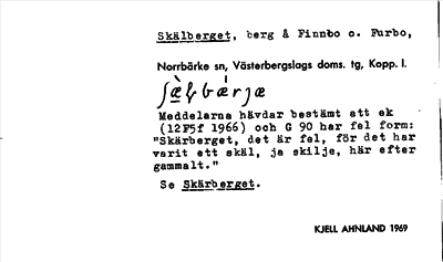 Bild på arkivkortet för arkivposten Skälberget, se Skärberget