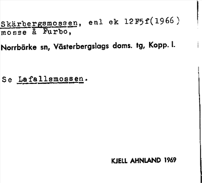 Bild på arkivkortet för arkivposten Skärbergsmossen, se Lafallsmossen