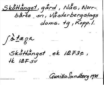 Bild på arkivkortet för arkivposten Sköttänget