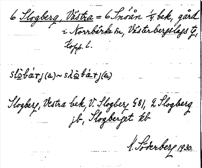 Bild på arkivkortet för arkivposten Slogberg, Västra