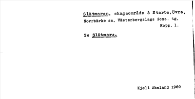 Bild på arkivkortet för arkivposten Slätmoren, se Slätmora