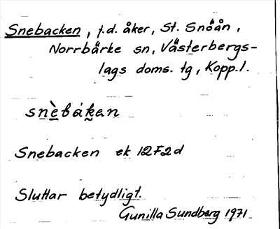 Bild på arkivkortet för arkivposten Snebacken