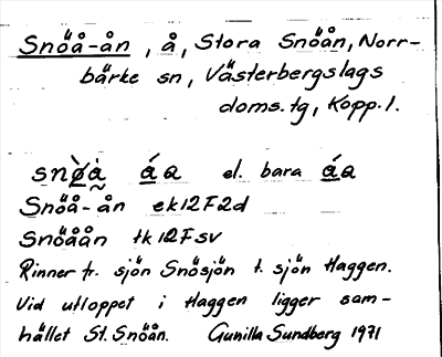 Bild på arkivkortet för arkivposten Snöå - ån