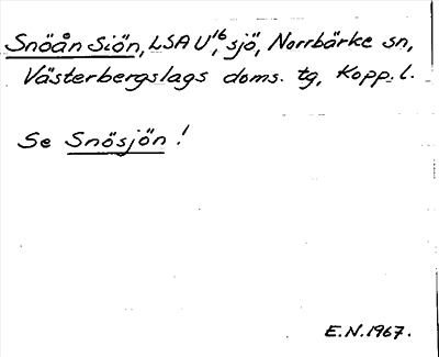 Bild på arkivkortet för arkivposten Snöån Siön
