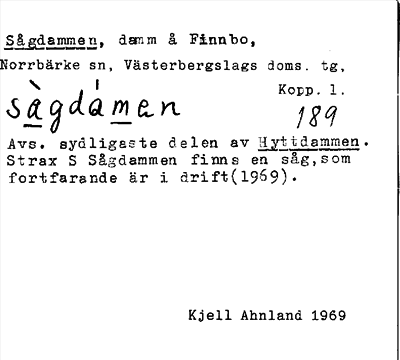 Bild på arkivkortet för arkivposten Sågdammen