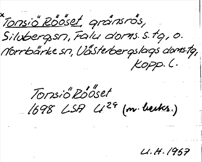 Bild på arkivkortet för arkivposten *Tonsiö Rööset