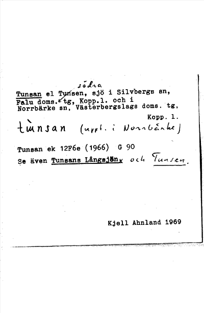 Bild på arkivkortet för arkivposten Tunsan el. Tunsen