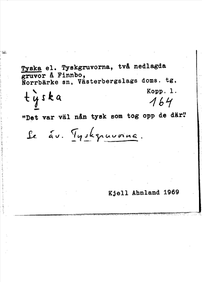 Bild på arkivkortet för arkivposten Tyska el. Tyrkgruvorna